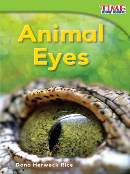Title details for Animal Eyes by Dona Herweck Rice - Available